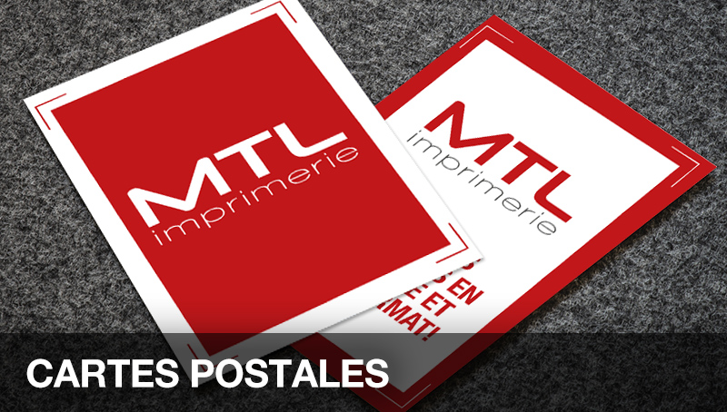 MTL Imprimerie - Cartes postales et cartons promotionnels